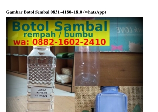 Gambar Botol Sambal ౦8ЗI•4I8౦•I8I౦(WA)