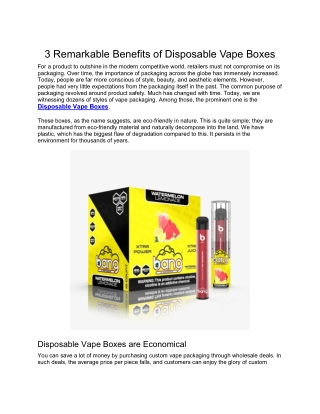 3 Remarkable Benefits of Disposable Vape Boxes
