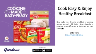Cook easy and enjoy healthy breakfast