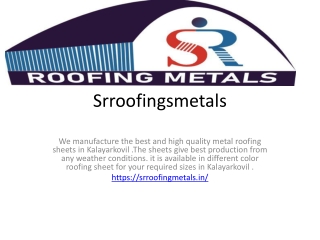 Best Roofing Sheets Manufacturing Company In Kalayarkovil | Metal Roofing In Kal