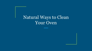 Natural Ways to Clean Your Oven