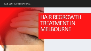 Hair Regrowth Treatment in Melbourne- HC International