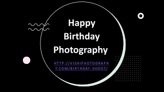 Happy Birthday Photography