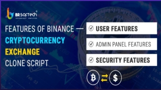 Features of Binance Cryptocurrency Exchange Clone Script