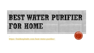 BEST WATER PURIFIER FOR HOME