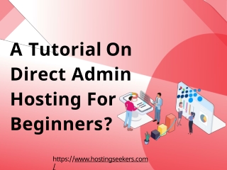 A Tutorial On Direct Admin Hosting For Beginners