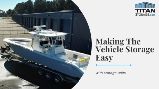 Making The Vehicle Storage Easy