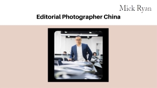 Editorial Photographer China