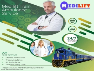 Surpass Your Fear in Medical Crisis by Opting for Medilift Train Ambulance in Guwahati and Delhi