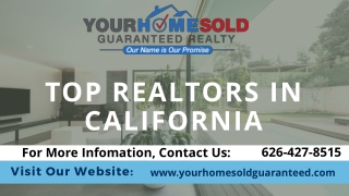 Top Realtors In California | Top Realtors - Your Home Sold Guaranteed Realty