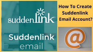 How To Create Suddenlink Email Account?