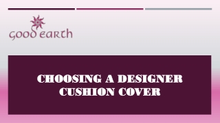Choosing a Designer Cushion Cover - Goodearth