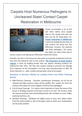 Carpets Host Numerous Pathogens in Uncleaned State! Contact Carpet Restoration
