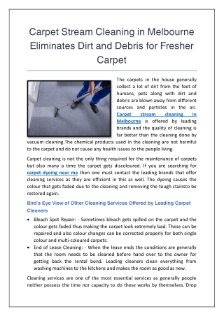 Carpet Stream Cleaning in Melbourne Eliminates Dirt and Debris for Fresher Carpe
