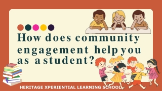 How does community engagement help you as a student