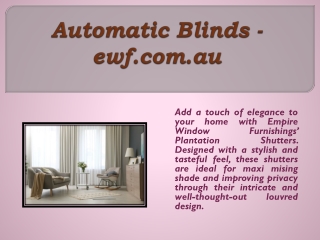 Automatic Blinds - ewf.com.au