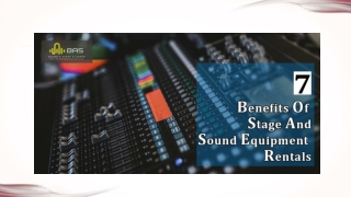 Stage and Sound Equipment Rentals Provide Several Benefits