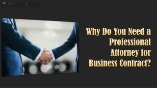 Why Do You Need a Professional Attorney for Business Contract?