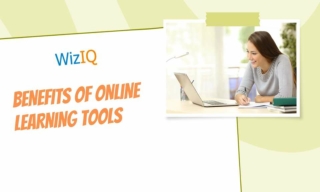 Benefits Of Online Learning Tools