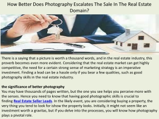 How Better Does Photography Escalates The Sale In The Real Estate Domain?