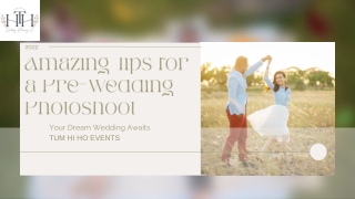 Amazing Tips for a Pre-Wedding Photoshoot