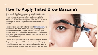 How To Apply Tinted Brow Mascara_
