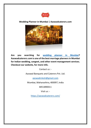Are you searching for wedding planner in Mumbai? Aaswadcaterers.com is one of th