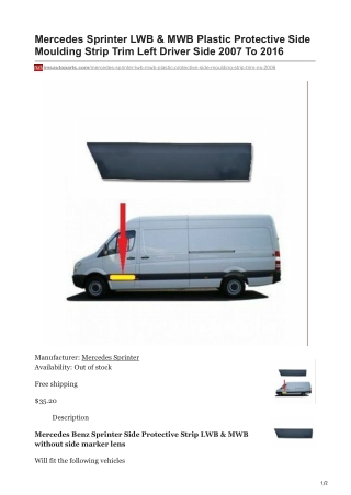 imsautoparts.com-Mercedes Sprinter LWB amp MWB Plastic Protective Side Moulding Strip Trim Left Driver Side 2007 To 20