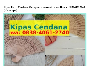 Kipas Kayu Cendana Merupakan Souvenir Khas Buatan Ô8ᣮ8.ԿÔᏮ1.ᒿᜪԿÔ(whatsApp)