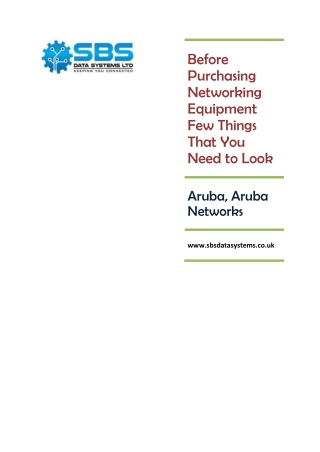 Before Purchasing Networking Equipment Few Things That You Need to Look
