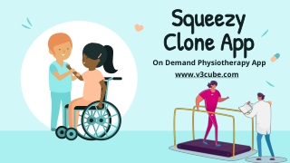 Squeezy Clone App - On Demand Physiotherapy App