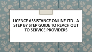 Licence Assistance Online Ltd -  Guide to Reach Out to Service Providers