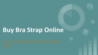 Buy Bra Strap Online With Mesua Ferrea Store