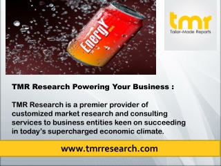 Energy Drinks : Easy Availability And Exotic Flavors Drives The Demand