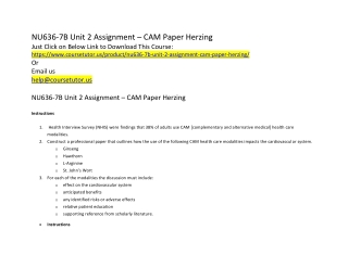 NU636-7B Unit 2 Assignment – CAM Paper Herzing
