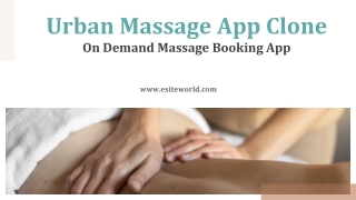 Urban Massage App Clone-On Demand Massage Booking App