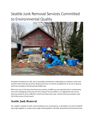 Seattle Junk Removal Services Committed to Environmental Quality