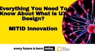 What is UX Design - MIT ID Innovation