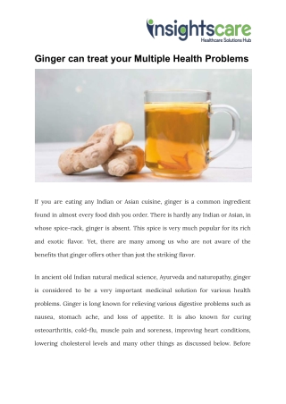Ginger can treat your Multiple Health Problems