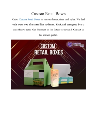 Custom Retail Boxes