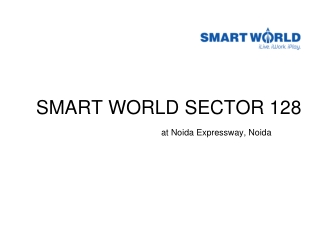 Smart World Sector 128 at Noida - Download Brochure