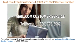 Mail.com Email Customer  1-(800)-775-5582 Service Number