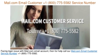 Mail.com Email Customer  1-(800)-775-5582 Helpline Number
