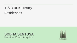 Sobha Sentosa At Panathur Road, Bangalore | Brochure