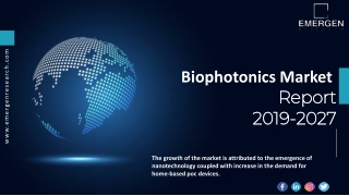 Biophotonics Market ppt