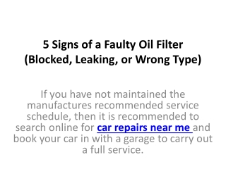 5 Signs of a Faulty Oil Filter (Blocked, Leaking, or Wrong Type)