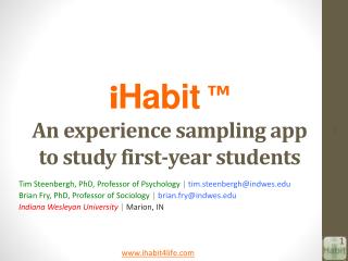 i Habit ™ An experience sampling app to study first-year students