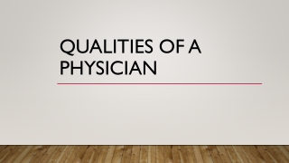 qualities of a physician