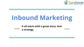 Inbound Marketing Agency | Transfunnel Consulting