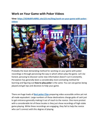 Work on Your Game with Poker Videos